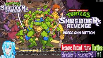 【実況】Teenage Mutant Ninja Turtles: Shredder's Revengeやる！【1】