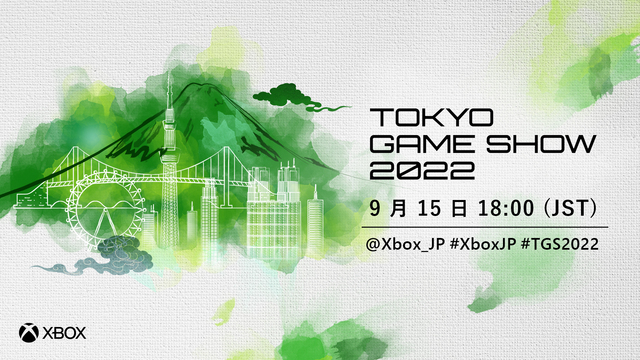 東京ゲームショウ 2022 Xbox ストリーム(9/15)【TGS2...