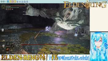 【実況】ELDEN RINGやる！【35】