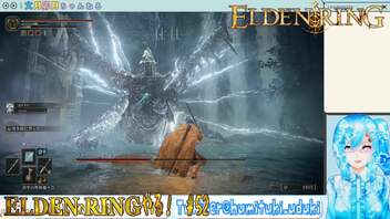 【実況】ELDEN RINGやる！【52】