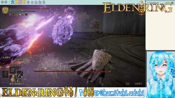 【実況】ELDEN RINGやる！【68】