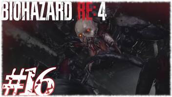 【実況】駆け抜けるBIOHAZARD:RE4 #16