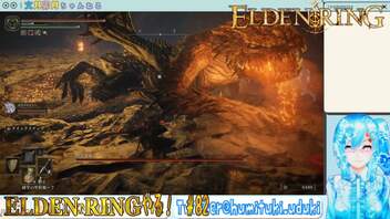 【実況】ELDEN RINGやる！【82】