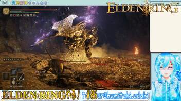 【実況】ELDEN RINGやる！【86】