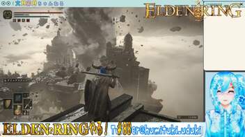 【実況】ELDEN RINGやる！【88】