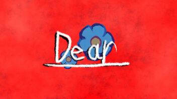 Dear ＊ / flower