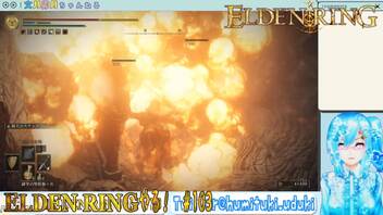 【実況】ELDEN RINGやる！【103】