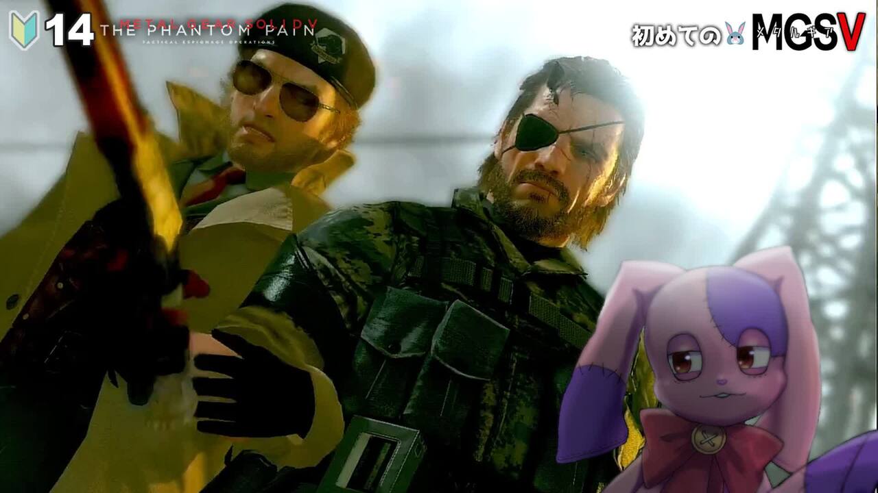 「復讐」ッ……!!｜初めてのMGS #14【METAL GEAR SOLID V】 - 2023/11/2(木) 21:25開始 - ニコニコ生放送